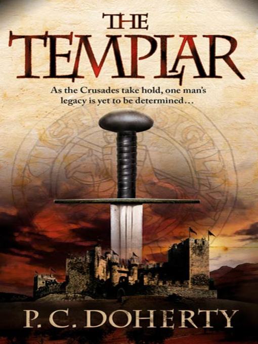 Title details for The Templar by P. C. Doherty - Available